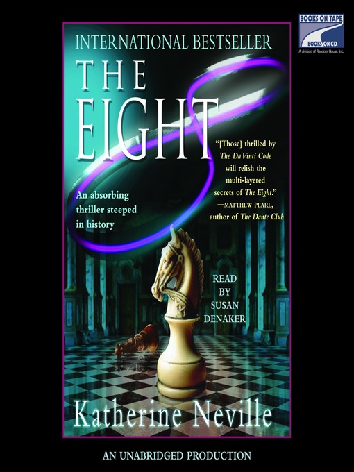 Title details for The Eight by Katherine Neville - Wait list